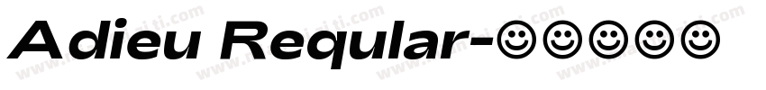 Adieu Reqular字体转换